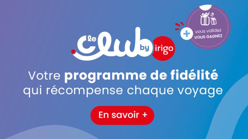 Le Club by irigo, votre programme de fidélité