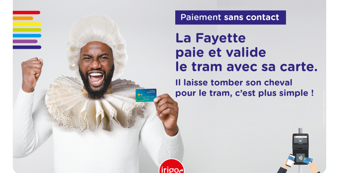 Paiement sans contact : La Fayette paie et valide le tram avec sa carte.