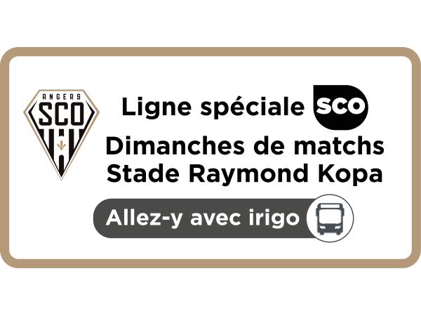 Ligne spéciale SCO - allez au stade avec irigo